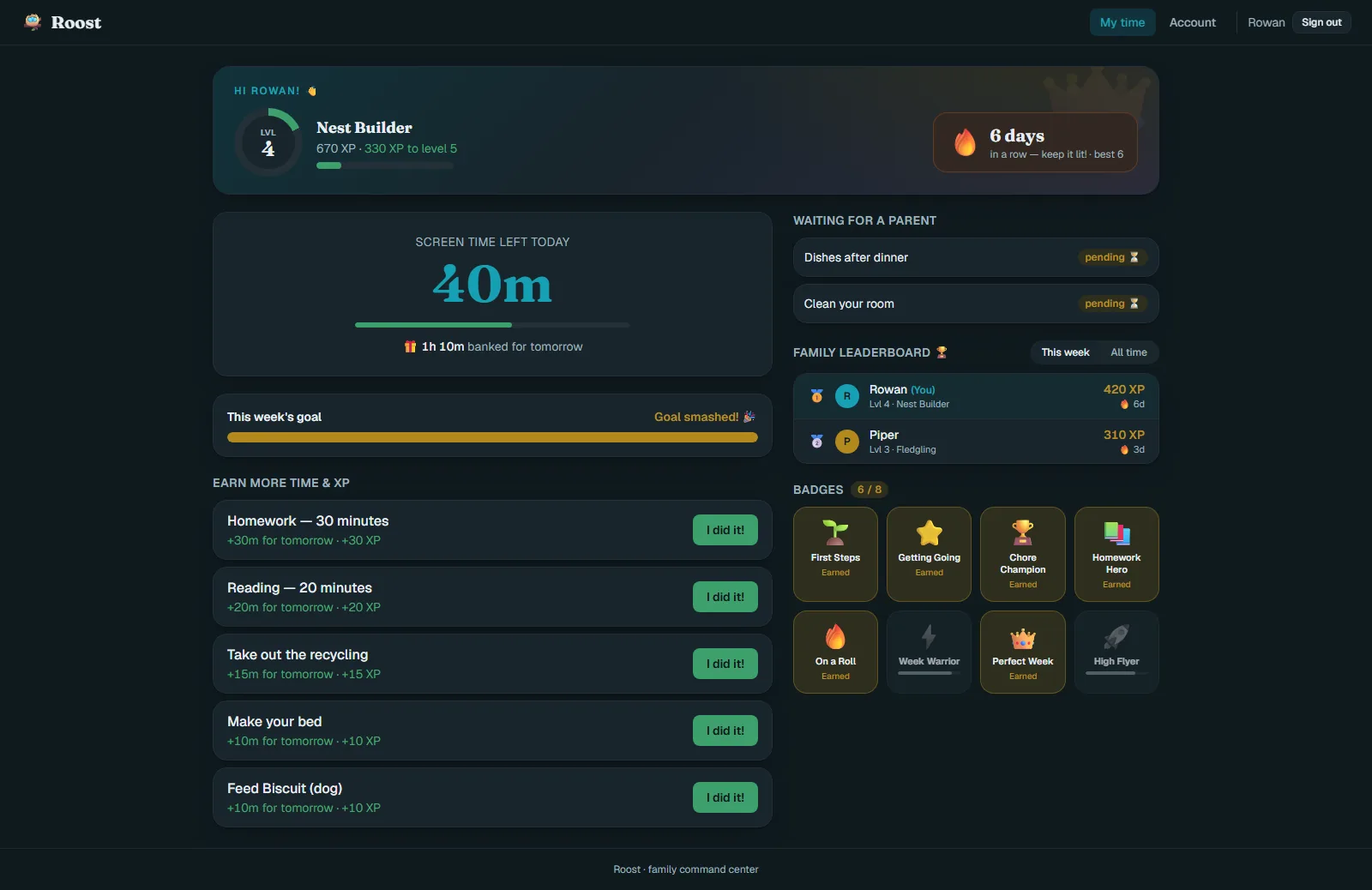 Roost kid view in dark theme: level ring with rank title and XP progress, day-streak chip, big screen-time balance, weekly goal bar, claimable chores, family leaderboard and a badge grid